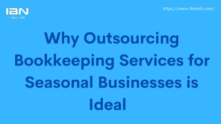 Why Outsourcing Bookkeeping Services for Seasonal Businesses is Ideal