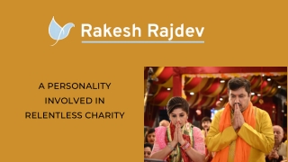 Know About The Spiritual Event Organized By Rakesh Rajdev