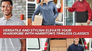 Versatile and Stylish Elevate Your Wardrobe with Harriton's Timeless Classics