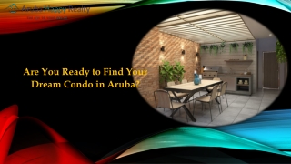 Are You Ready to Find Your Dream Condo in Aruba?