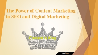 The Power of Content Marketing in SEO and Digital Marketing