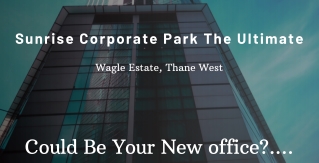 Sunrise Corporate Park The Ultimate Brochure