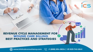 Revenue Cycle Management for Wound Care Billing: Best Practices and Strategies