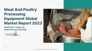 Meat And Poultry Processing Equipment Global Market By Product Type, By Poultry Type, By Equipment Type, By Application,