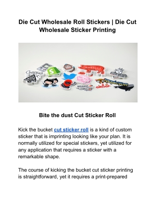 Die Cut Wholesale Roll Stickers _ Die Cut Wholesale Sticker Printing