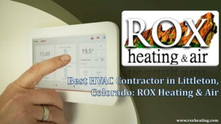 Best HVAC Contractor in Littleton, Colorado: ROX Heating & Air