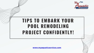 Tips To Embark Your Pool Remodeling Project Confidently!