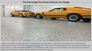 The Way Garage Floor Epoxy Enhances Your Garage