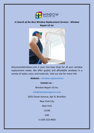 In Search of the Best Window Replacement Services - Window Repair US Inc