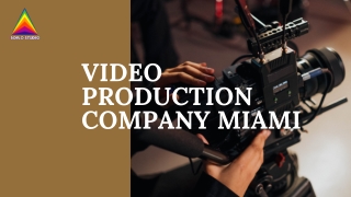 Video Production Company Miami