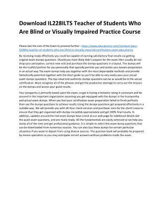 IL228ILTS Teacher of Students Who Are Blind or Visually Impaired