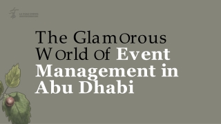 The Glamorous World of Event Management in Abu Dhabi