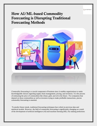 How AIML-based Commodity Forecasting is Disrupting Traditional Forecasting Methods