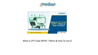 What Is CPT Code 90791 When & How To Use It