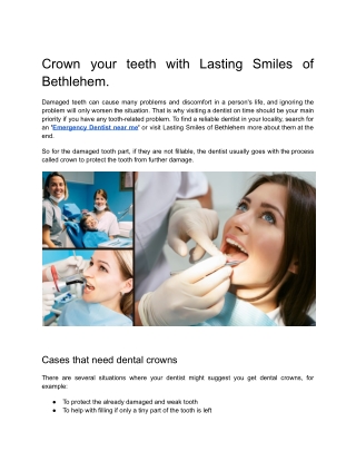 Crown your teeth with lasting smiles