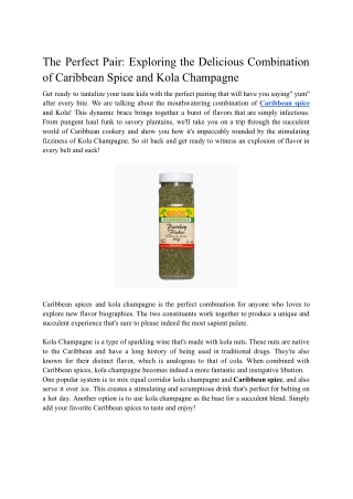 The Perfect Pair_ Exploring the Delicious Combination of Caribbean Spice and Kola Champagne