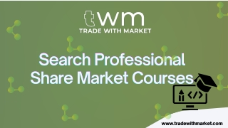 Search Professional Share Market Courses - Trade With Market