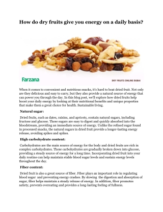 How do dry fruits give you energy on a daily basis
