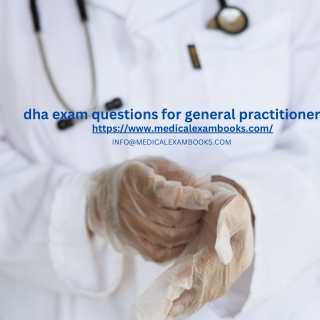 dha exam questions for general practitioner