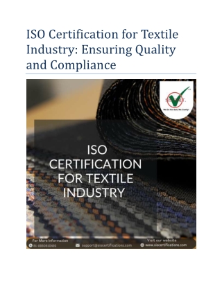 ISO Certification for Textile Industry: Ensuring Quality and Compliance