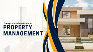 Comprehensive Guide on Property Management