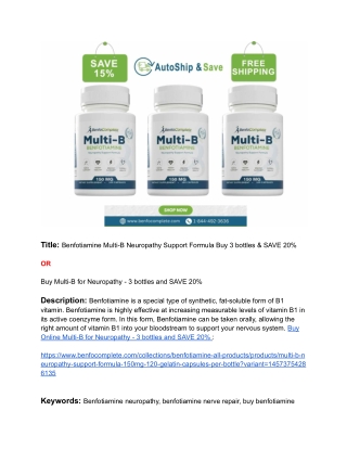 Benfotiamine Multi-B Neuropathy Support Formula Buy 3 bottles & SAVE 20%