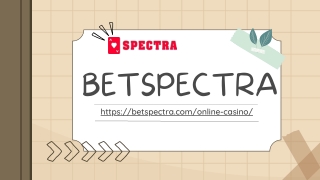 Most Trusted Online Casinos | Betspectra.com