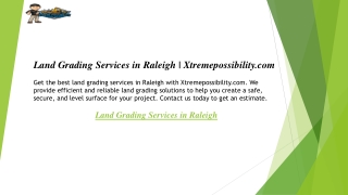 Land Grading Services in Raleigh  Xtremepossibility.com