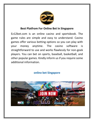 Best Platfrom For Online Bet In Singapore