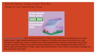 Beyond Ordinary: Unique Custom Shoe Box Design for Your Extraordinary Shoes