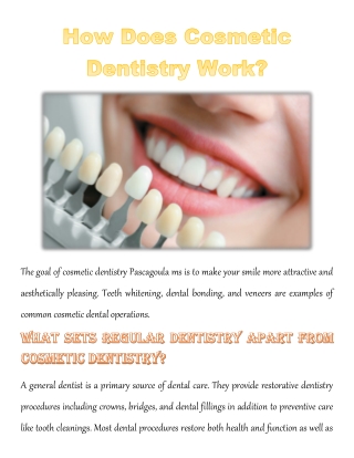 How Does Cosmetic Dentistry Work?