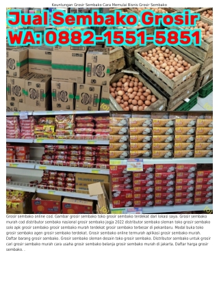 0882~1551~5851 (WA) Usaha Grosir Sembako Keliling Harga Grosir Sembako