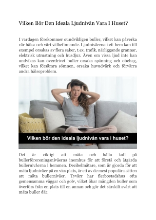 Vilken Bör Den Ideala Ljudnivån Vara I Huset