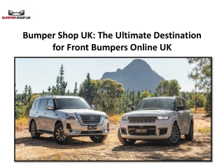 Bumper Shop UK The Ultimate Destination for Front Bumpers Online UK