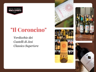 Il Coroncino Verdicchio dei Castelli di Jesi Classico Superiore