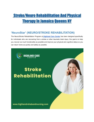 Stroke/Neuro Rehabilitation And Physical Therapy In Jamaica Queens NY