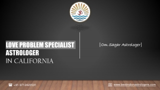 Love Problem Specialist in California - Om Sagar Astrologer