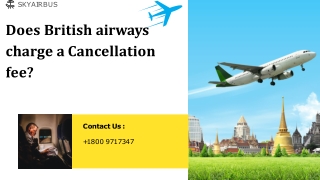 Does British airways charge a Cancellation fee