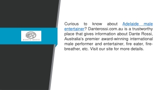 Adelaide Male Entertainer  Danterossi.com.au