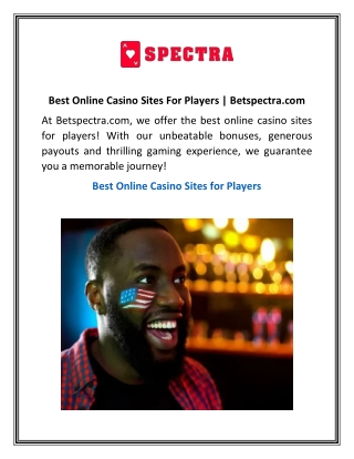 Best Online Casino Sites For Players | Betspectra.com