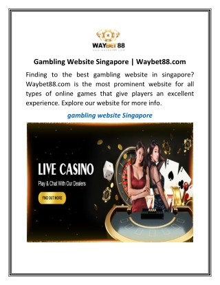 Gambling Website Singapore  Waybet88.com