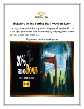 Singapore Online Betting Site  Waybet88.com