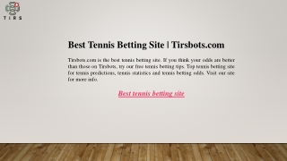 Best Tennis Betting Site  Tirsbots.com