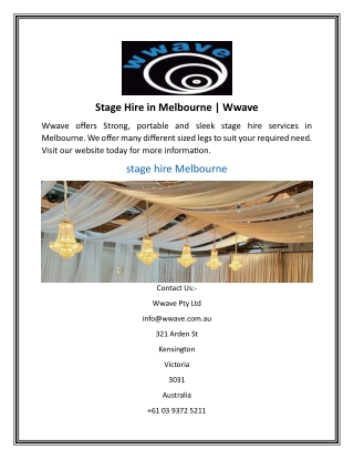 Stage Hire in Melbourne  Wwave