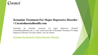 Ketamine Treatment For Major Depressive Disorder  Curatedmentalhealth.com