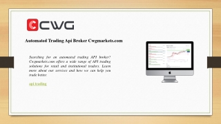 Automated Trading Api Broker Cwgmarkets.com