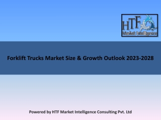 Forklift Trucks Market Size & Growth Outlook 2023-2028