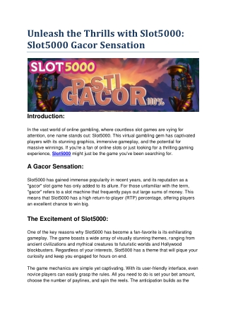 Unleash the Thrills with Slot5000 - A Gacor Sensation