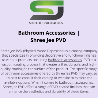 Bathroom Accessories  Shree Jee PVD