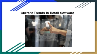 Current Trends in Retail Software